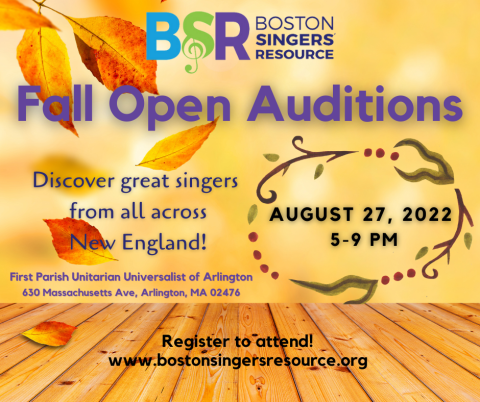 BSR's next Open Auditions will be on April 9, 2022 from 2pm-6pm at First Church in Jamaica Plain. 